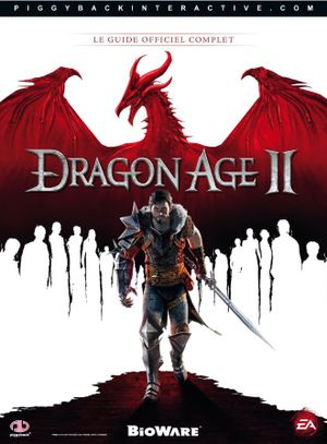 Dragon Age II, le guide officiel complet