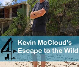 image-https://media.senscritique.com/media/000016745960/0/kevin_mccloud_escape_to_the_wild.jpg