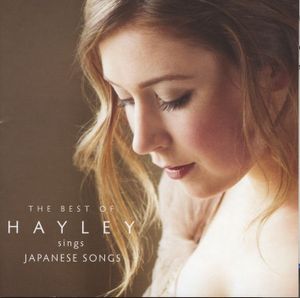 THE BEST OF HAYLEY sings JAPANESE SONGS