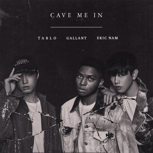Cave Me In (Single)