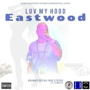 Luv My Hood Eastwood