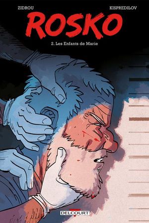 Les Enfants de Marie - Rosko, tome 2