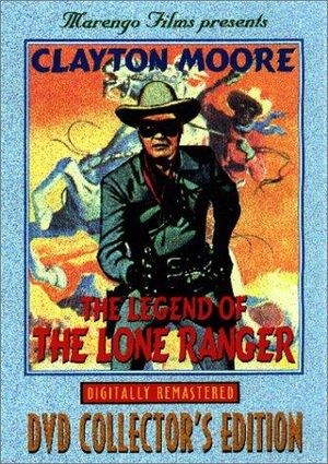 The legend of the Lone Ranger