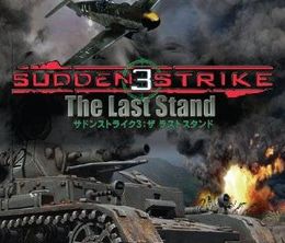 image-https://media.senscritique.com/media/000016749975/0/sudden_strike_3_the_last_stand.jpg