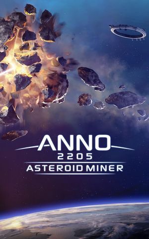 Anno 2205: Asteroid Miner