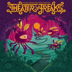 Theatre of Freaks