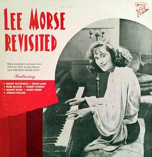 Lee Morse Revisited