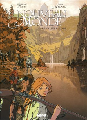 La Vallée perdue - Nouveau Monde, tome 2