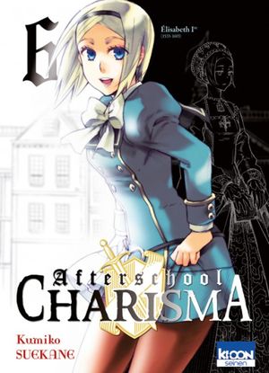 Afterschool Charisma, tome 6