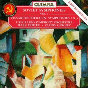 Soviet Symphonies, Vol. 1: Symphonies 1 & 3