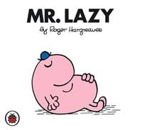 Mr Lazy