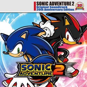 SONIC ADVENTURE 2 Original Soundtrack 20th Anniversary Edition (OST)