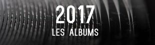 Cover 2017: Albums & joyeusetés musicales