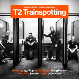 T2 Trainspotting (Original Motion Picture Soundtrack) (OST)