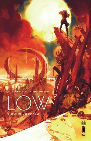 Les Rivages de l’Espérance - Low, tome 3