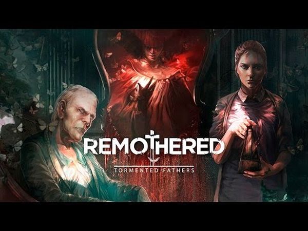 Remothered: Tormented Fathers