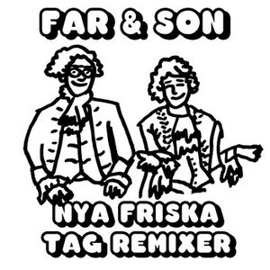 Nya friska tag remixer (EP)