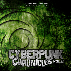 Cyberpunk Chronicles, Vol. 2