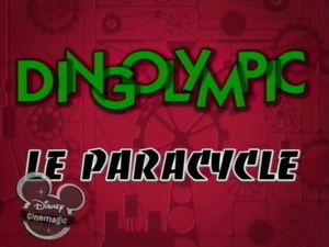 Dingolympic - Le Paracycle