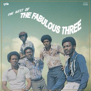 The Best Of The Fabulous Three