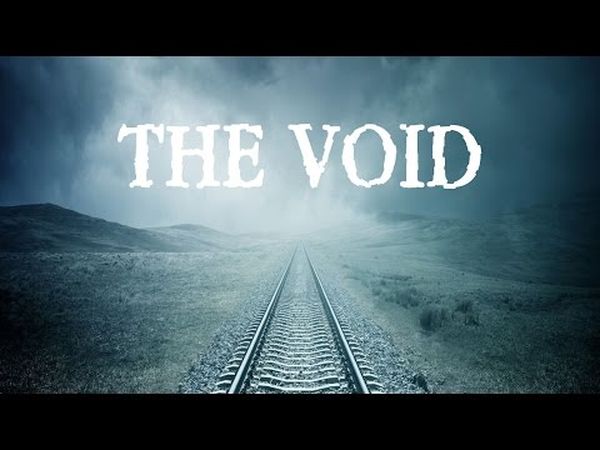 The Void