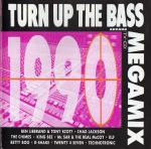 Turn Up the Bass Megamix 1990