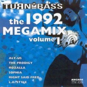 Turn Up the Bass Megamix 1992, Volume 1