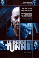 Affiche Le Dernier Tunnel