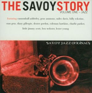 The Savoy Story, Volume One: Jazz