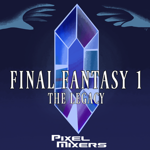 Final Fantasy I: The Legacy
