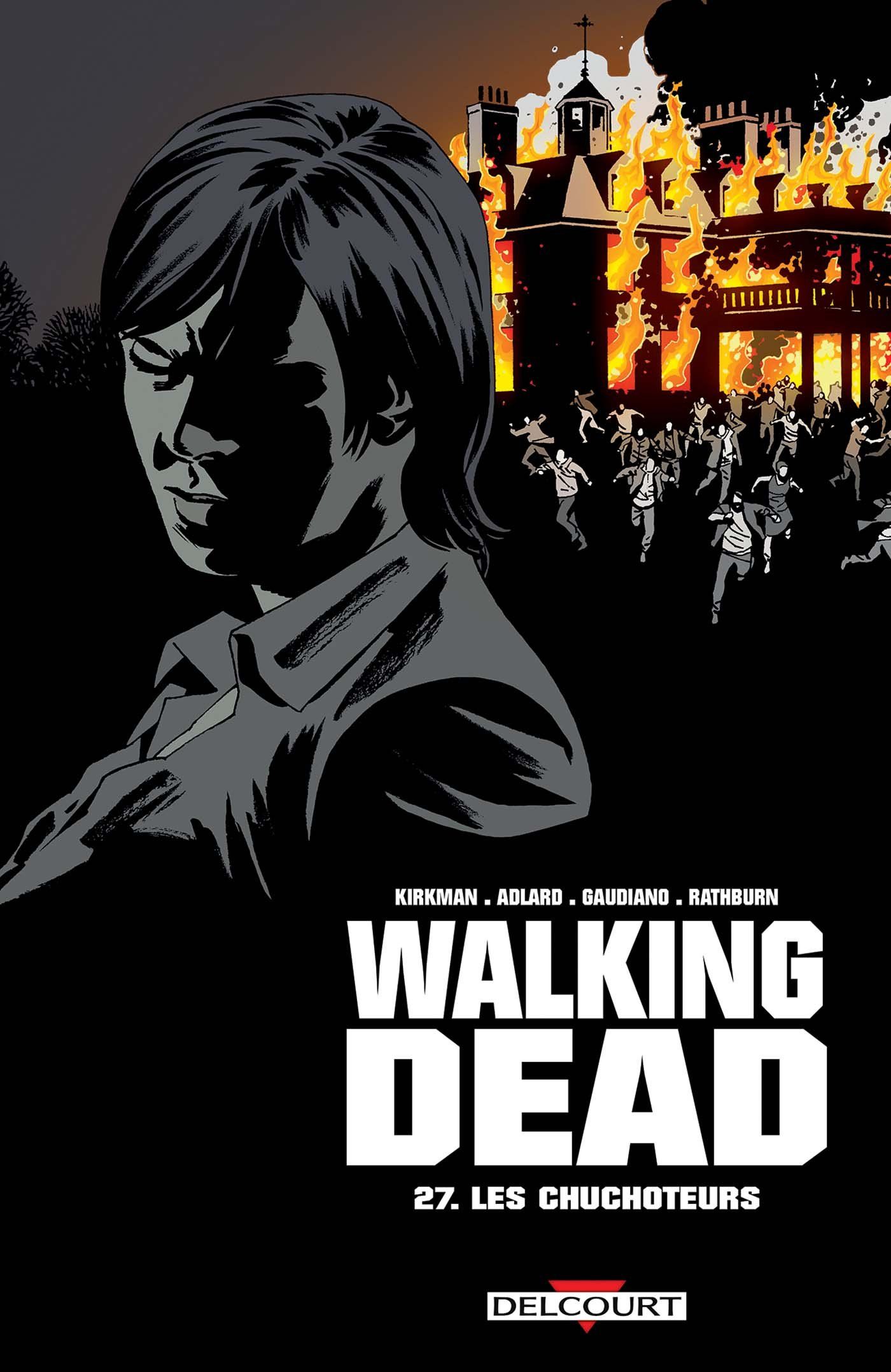 Les Chuchoteurs - Walking Dead, tome 27 - SensCritique