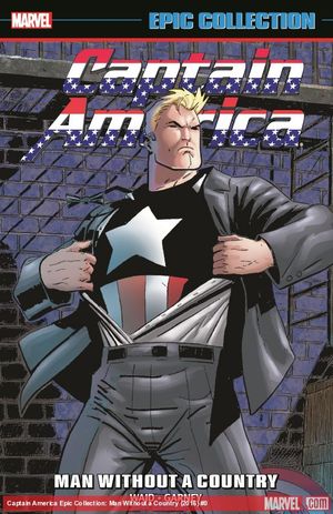 Captain America Epic Collection : Man without a country