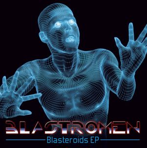 Blasteroids EP (EP)
