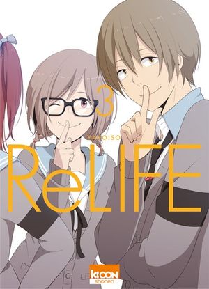 ReLIFE, tome 3
