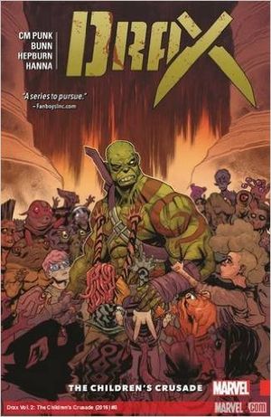 The Children's Crusade - Drax (2015), tome 2