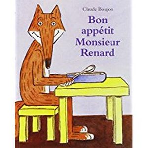 Bon appétit Monsieur Renard !