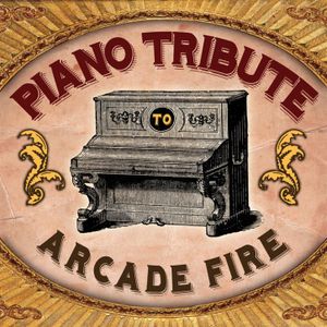 Arcade Fire Piano Tribute