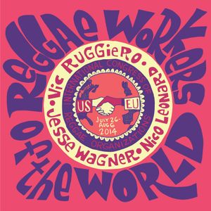 Reggae Workers of the World