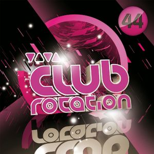 Club Rotation 44