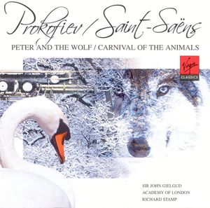 Prokofiev: Peter and the Wolf / Saint‐Saëns: Carnival of the Animals