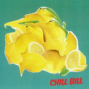 Chill Bill (Single)