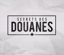 image-https://media.senscritique.com/media/000016770588/0/Secrets_des_douanes.jpg