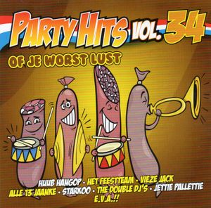 Party Hits, Vol. 34: Of je worst lust