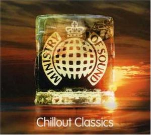 Ministry of Sound: Chillout Classics