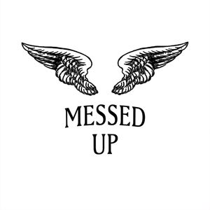 Messed Up (Single)