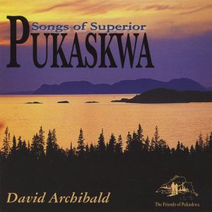 Pukaskwa: Songs of Superior