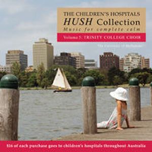 The Children's Hospital Hush Collection, Volume 5