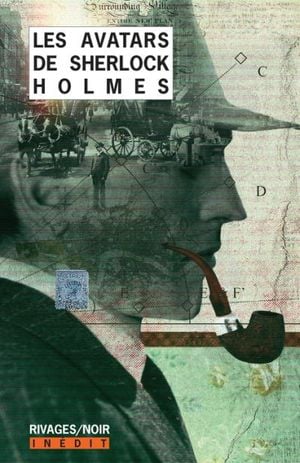 Les Avatars de Sherlock Holmes