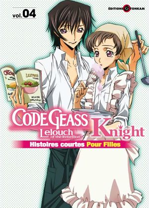 Code Geass Knight pour filles Tome 4