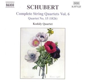 Complete String Quartets, Vol. 6: Quartet no. 15 (1826)